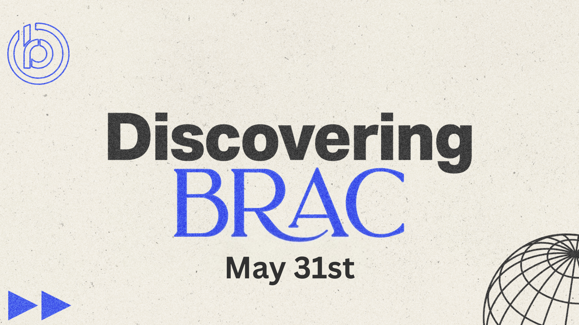 Discovering BRAC