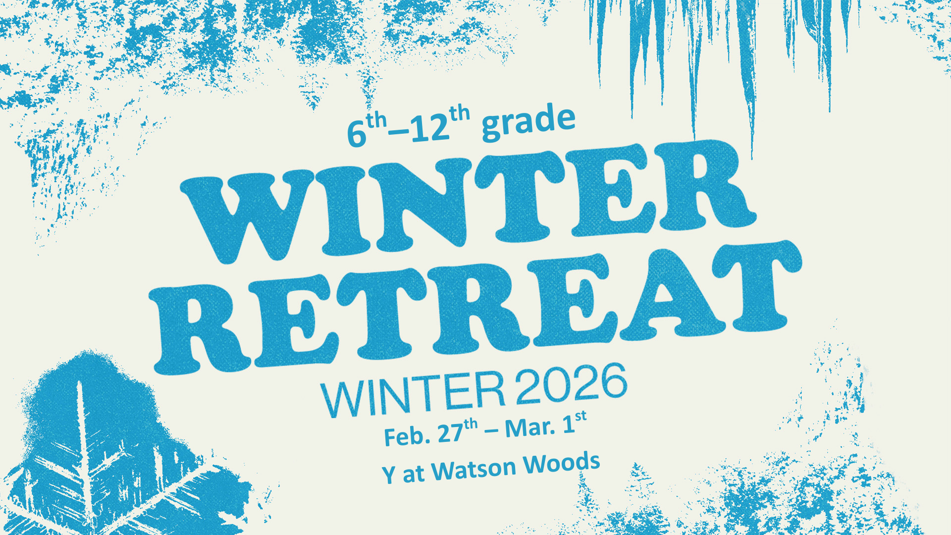 Youth Winter Retreat