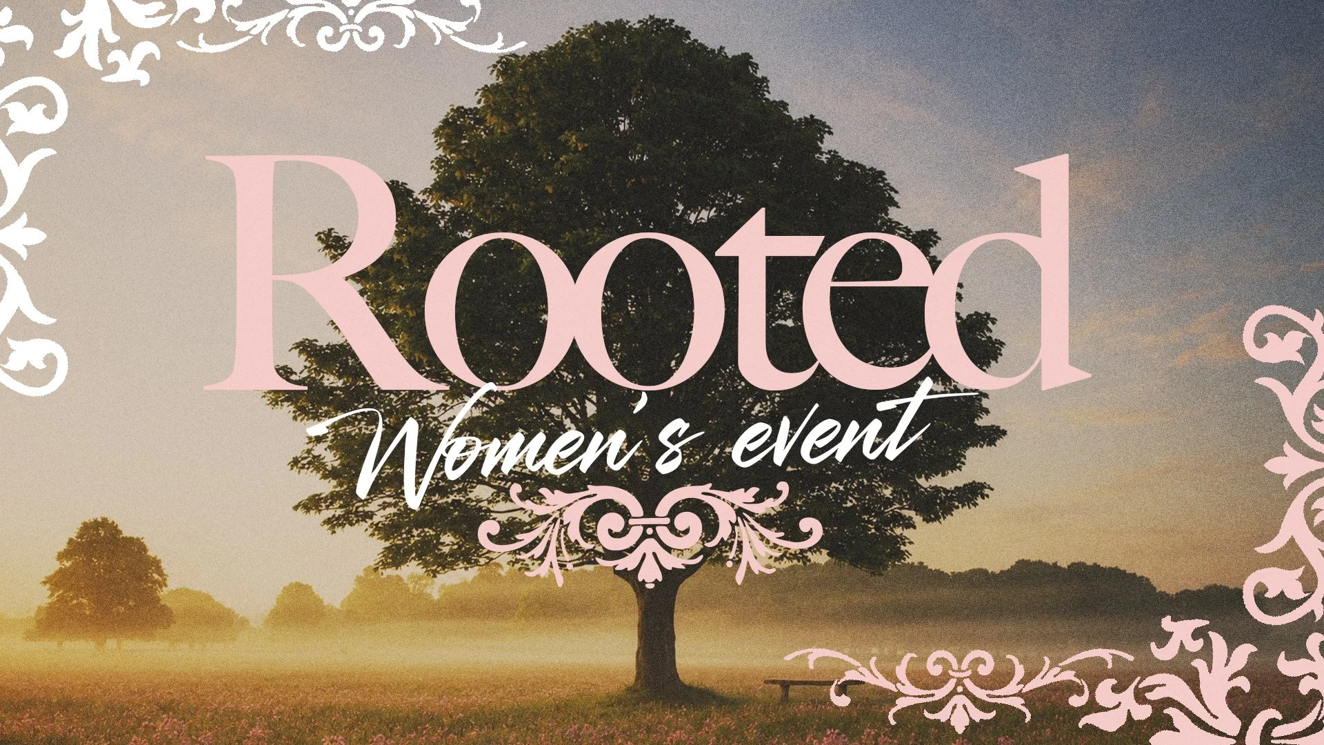 Rooted - Women’s Gatherings