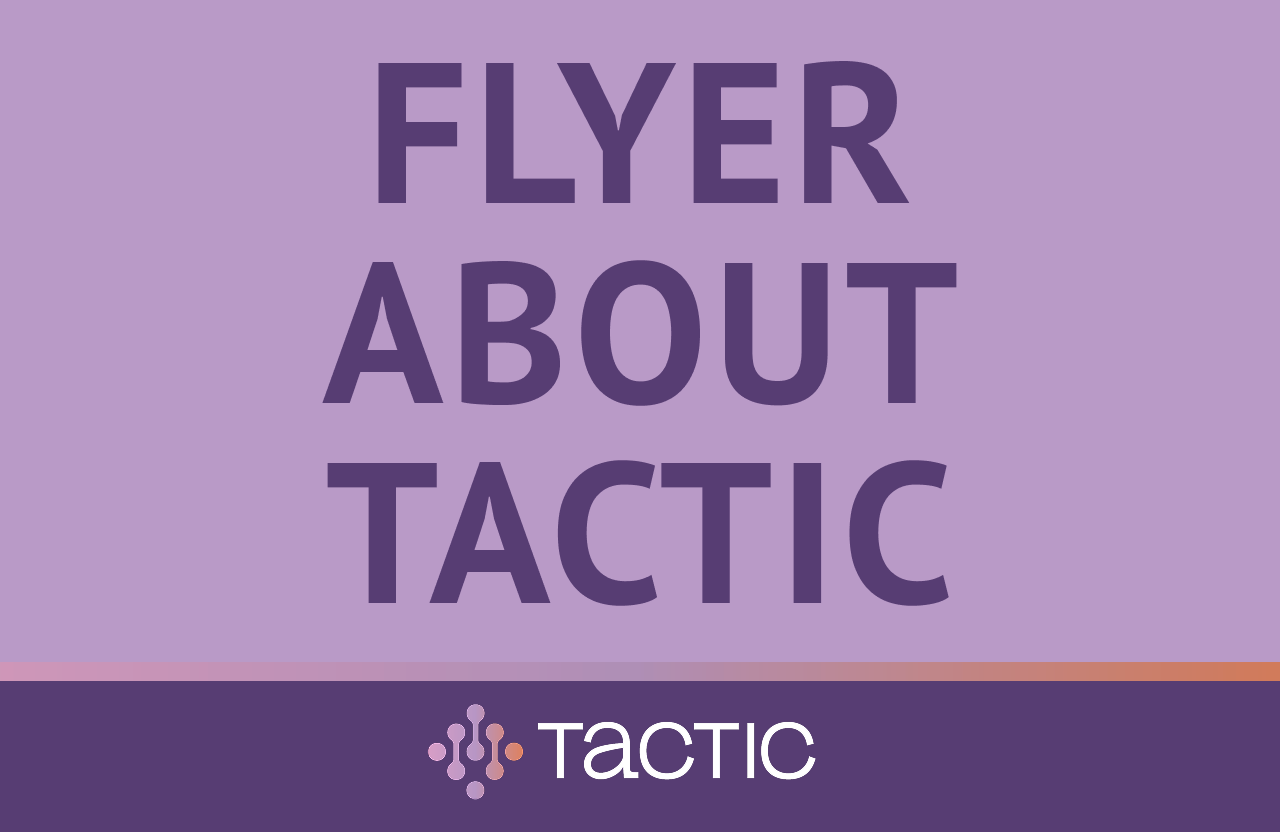 About Tactic (one pager)