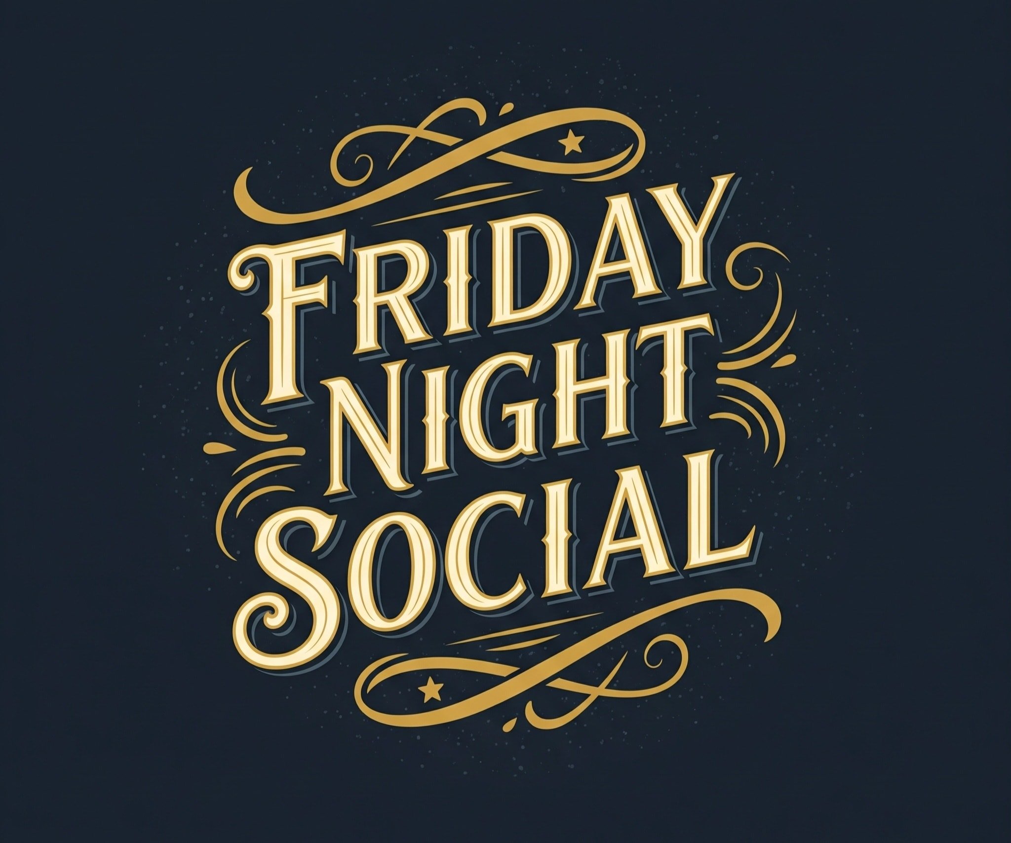 Friday Night Social at Whiskey Tangos is always a good choice. 
We'll see you tonight!