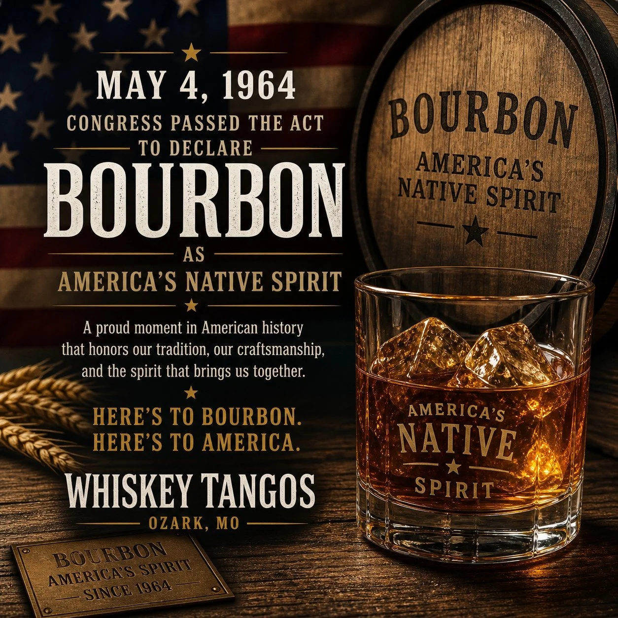 🥃 **A Toast to America&rsquo;s Native Spirit 🇺🇸**

Did you know that on May 4, 1964, Congress officially declared bourbon as &ldquo;America&rsquo;s Native Spirit&rdquo;? With that single act, bourbon earned its place as a true piece of American he