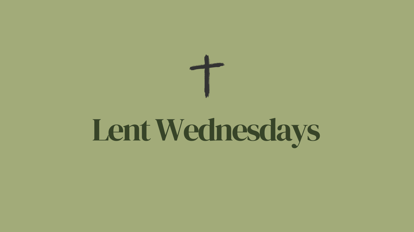 Lent Wednesdays