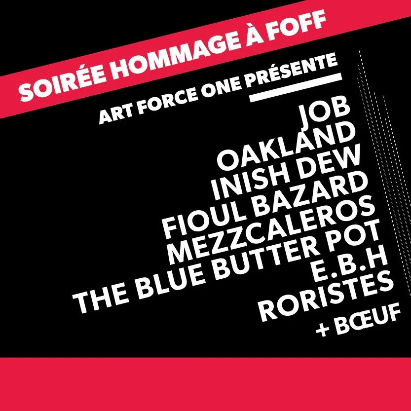 SOIRÉE HOMMAGE À FOFF