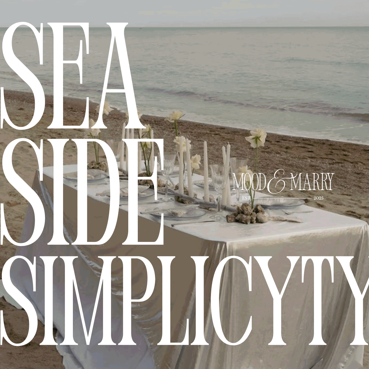 Seaside Simplicity wedding design branding graphic featuring minimal coastal cake styling and Mood & Marry logo, ideal for beachside or waterfront weddings.