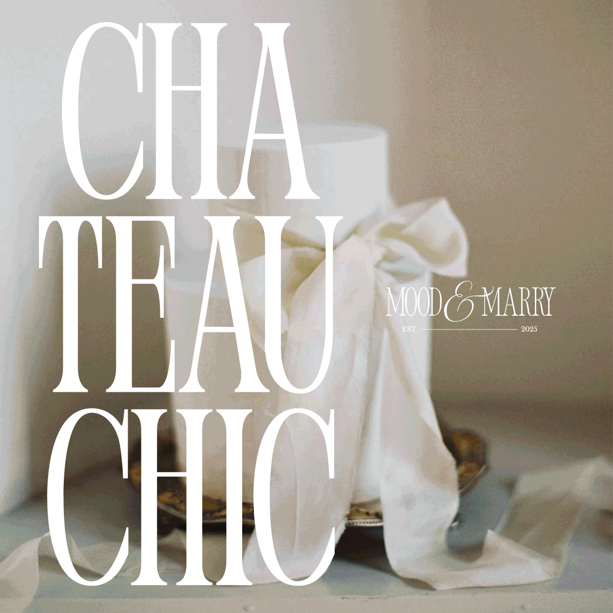 GIF featuring Chateau Chic wedding cake with bold title overlay, promoting the customizable Canva wedding design template by Mood & Marry.