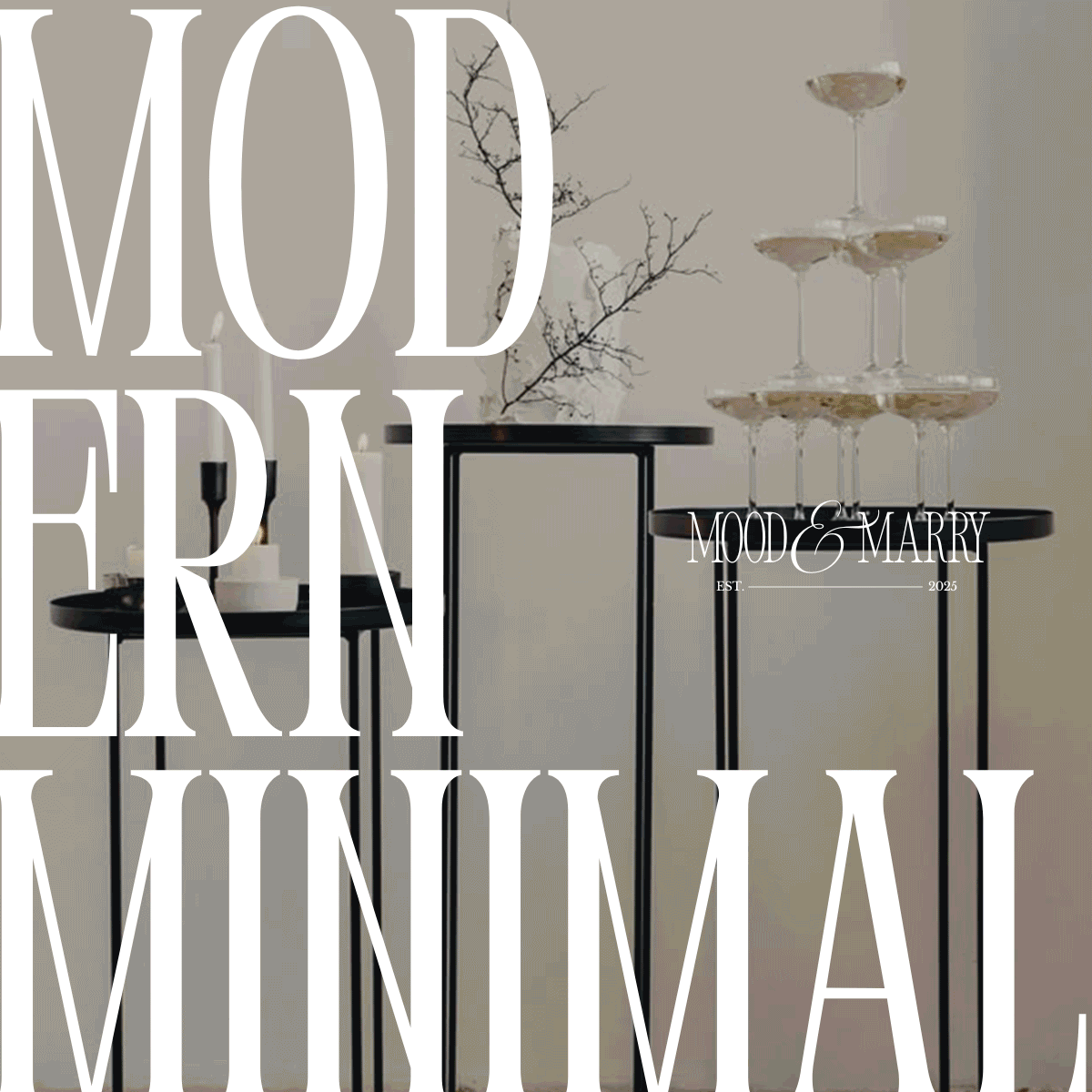 GIF featuring Modern Minimal champagne tower and black tablescape with bold overlay text promoting Canva wedding template from Mood & Marry.