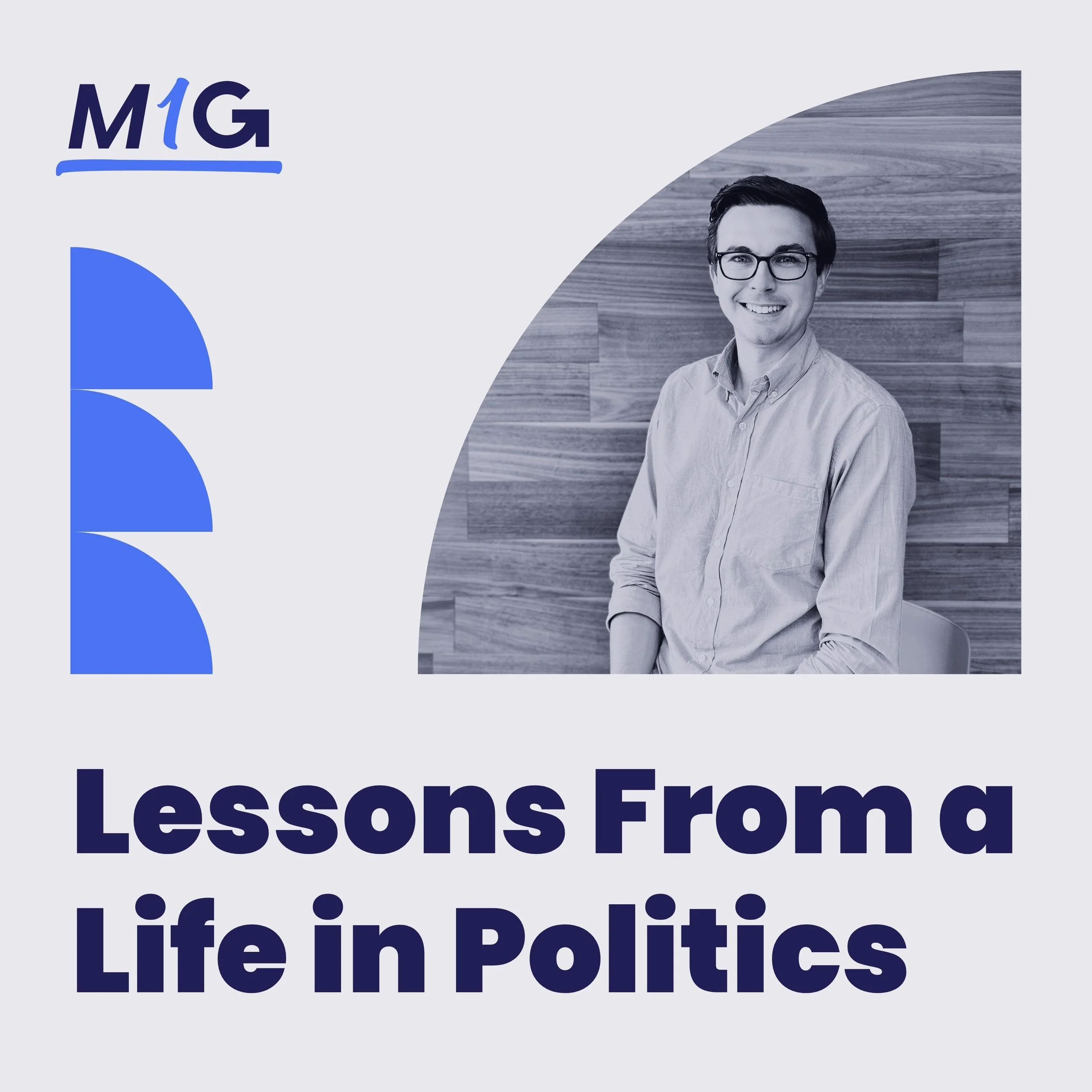 Lessons from a Life in Politics: Josh Paciorek’s First Gig