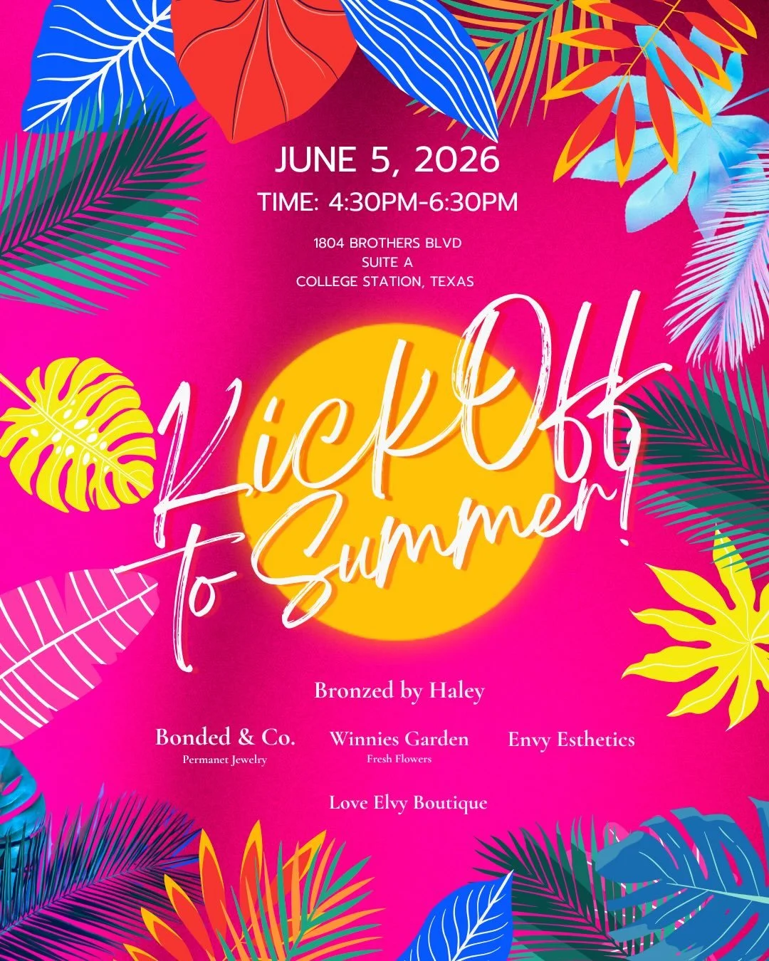 ☀️🎉 SUMMER KICKOFF EVENT 🎉☀️

Mark your calendars and grab your besties because THIS FRIDAY is going to be one for the books! 💃🌴

Join us at Bronzed by Haley for an afternoon packed with shopping, savings, giveaways, and summer fun!

✨ What&rsquo