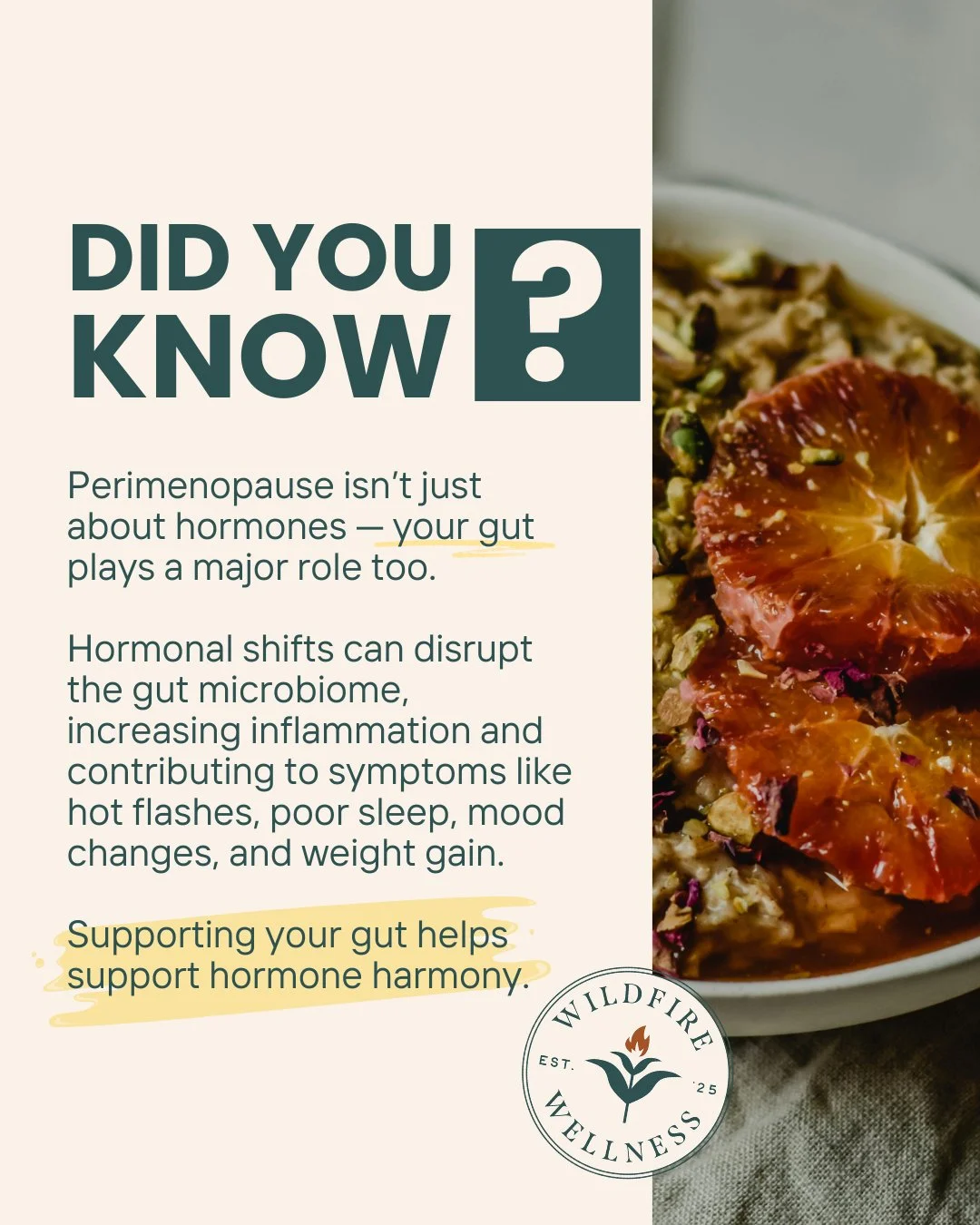Did you know your gut plays a major role in how you experience perimenopause? 🌿

Hormonal shifts during this transition can disrupt the gut microbiome, increasing inflammation and contributing to symptoms like hot flashes, poor sleep, mood changes, 
