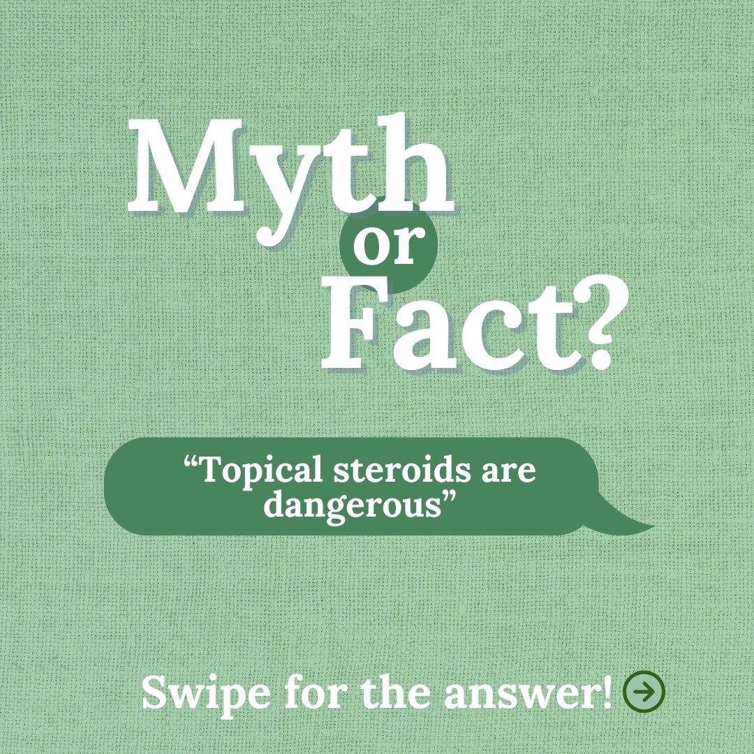 Fact or Myth? 🤔 "Topical steroids are dangerous"

This is a common myth. When used as prescribed, topical steroids are very safe and effective. They help treat many skin conditions by reducing inflammation, itching, discomfort, and the ris