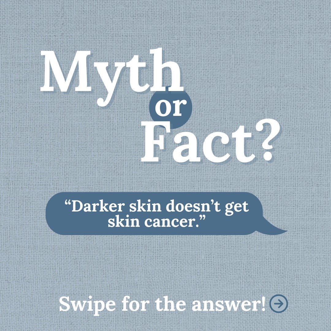 Skin cancer can affect all skin tones. While increased melanin provides some natural protection against UV damage, it does not eliminate the risk.

In fact, skin cancer in patients with darker skin tones is often diagnosed at a later stage - sometime