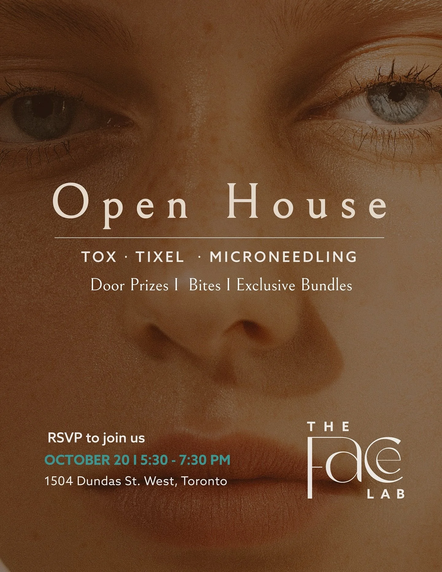 ✨ The Face Lab Open House ✨

 Step into our reimagined clinic and experience the future of skincare.

📅 Monday, October 20th
 🕠 5:30&ndash;7:30 PM
 📍 1504 Dundas Street West 

Here&rsquo;s what to expect:
 💉 Live demos: Botox, Tixel Eyes, Microne