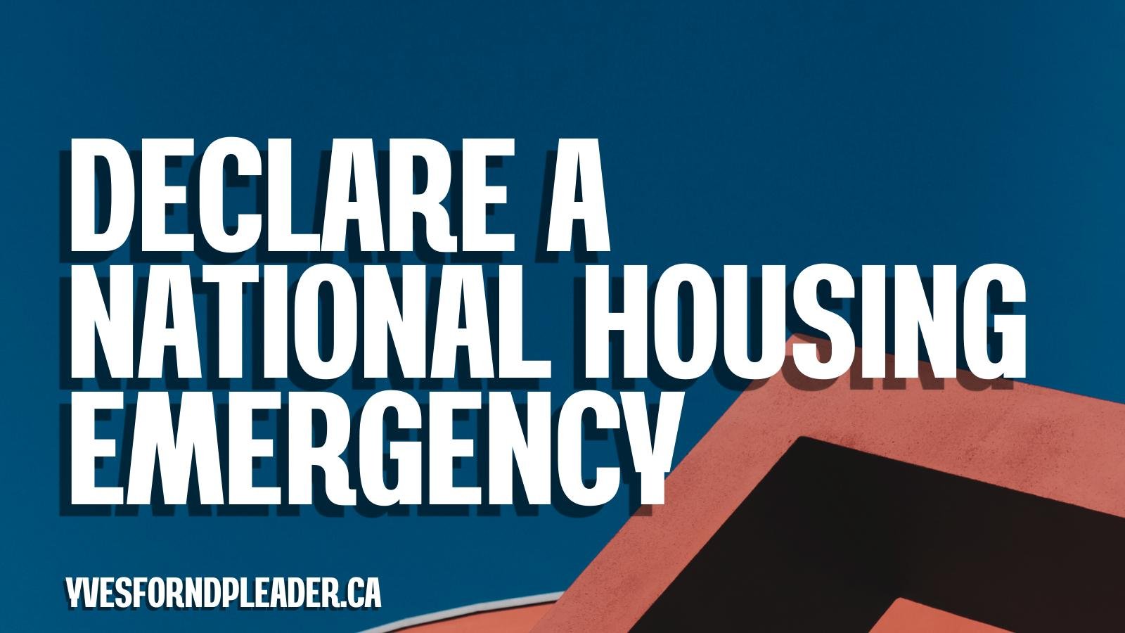 YVES ENGLER'S HOUSING POLICY FOR THE NDP&nbsp;