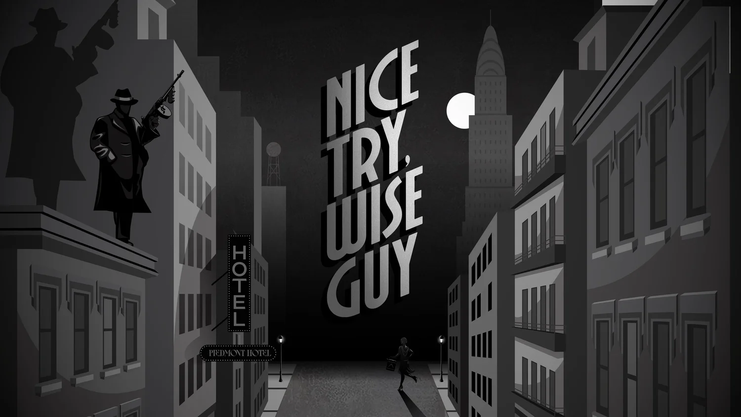 Nice Try, Wise Guy