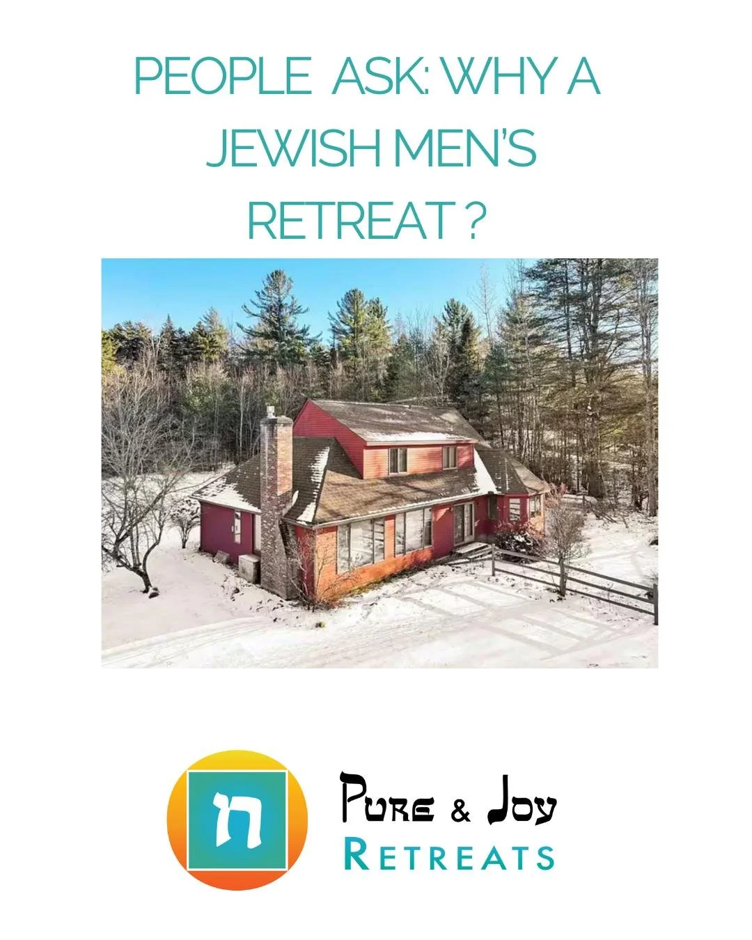 People ask: why a Jewish men's retreat?