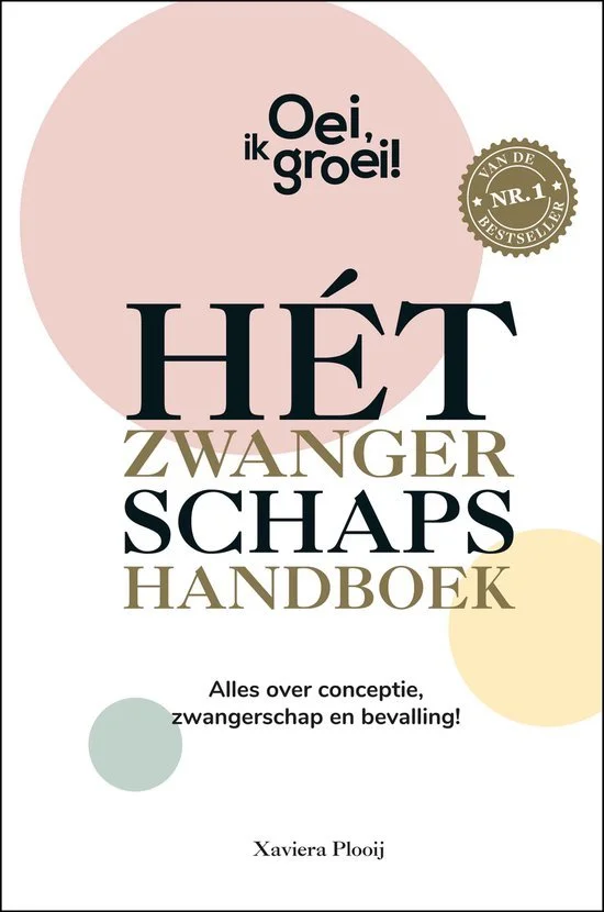 Het zwangerschapsdagboek van Oei ik groei alles over conceptie, zwangerschap en bevalling