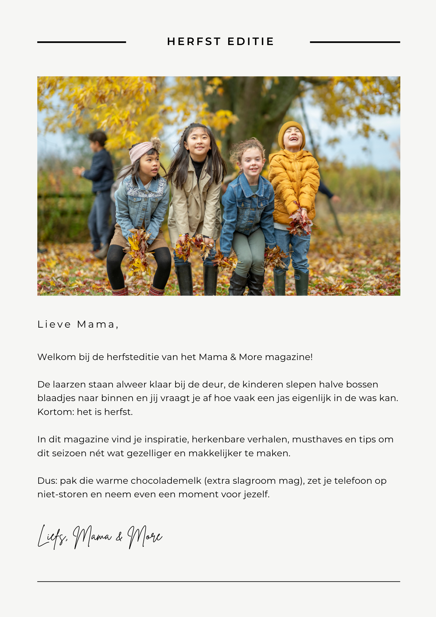 Intro lief en warm welkom bij de herfst editie van Mama & More magazine