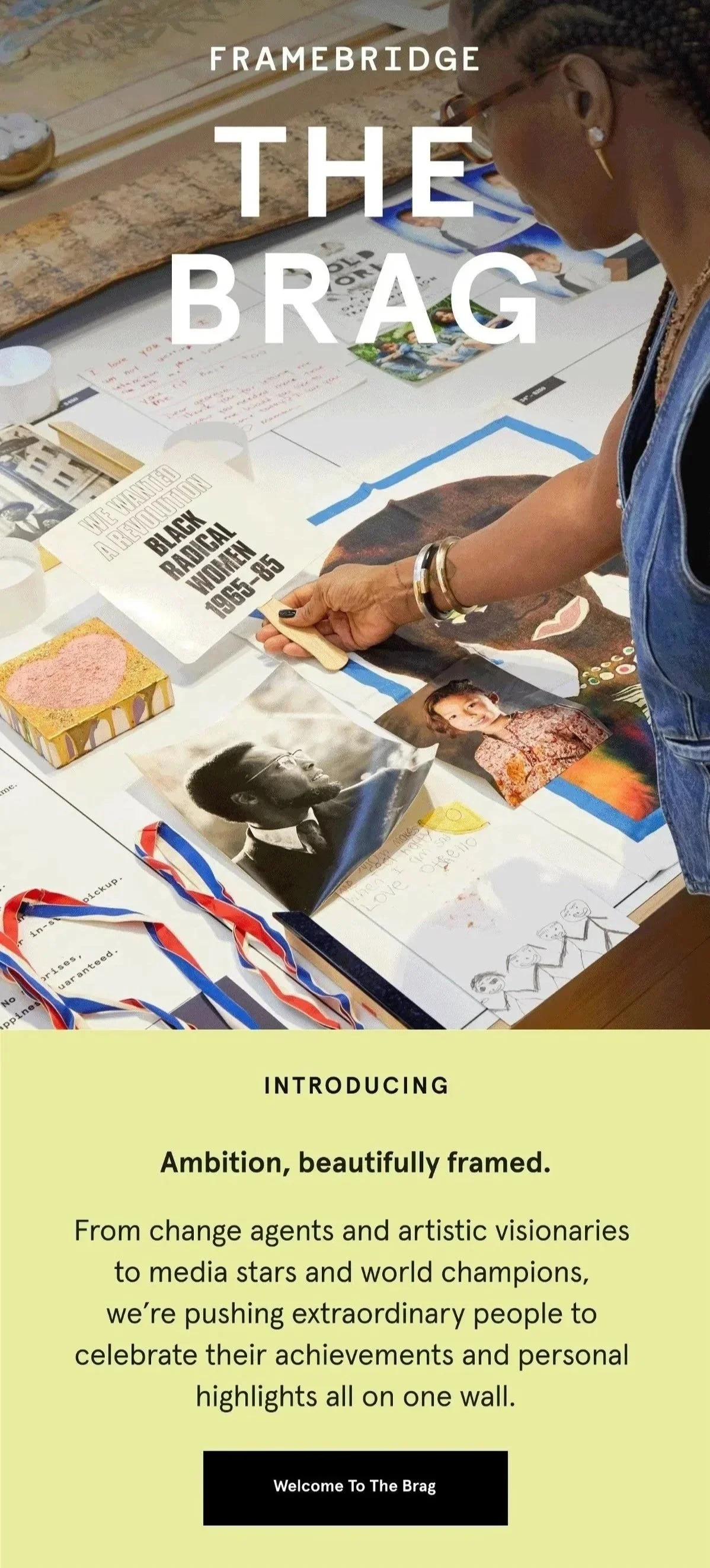 The Brag brand campaign for Framebridge