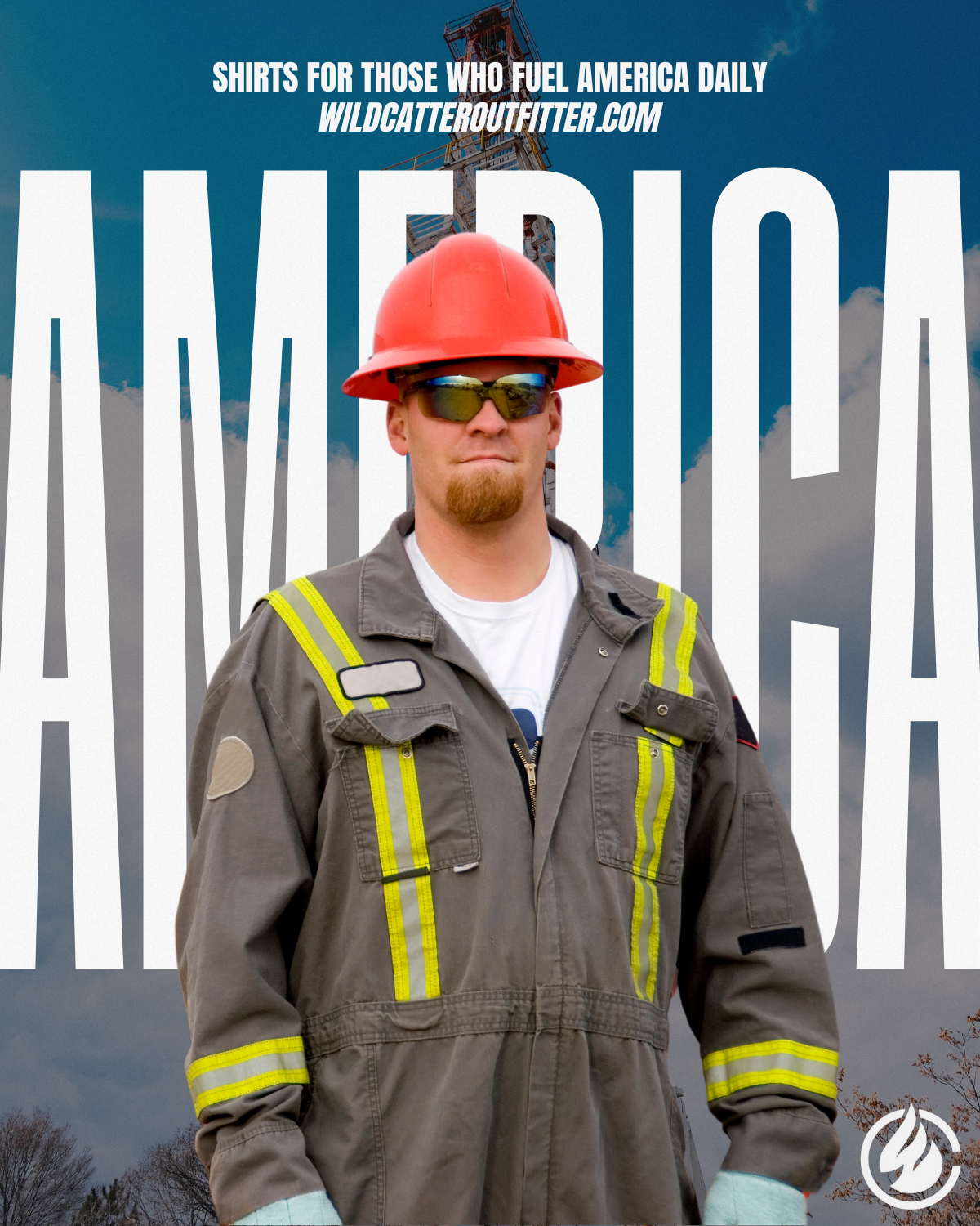 Person wearing a hard hat and protective gear in front of an oil rig background, with text promoting workwear from wildcatteroutfitter.com. Large "AMERICA" text in the background.