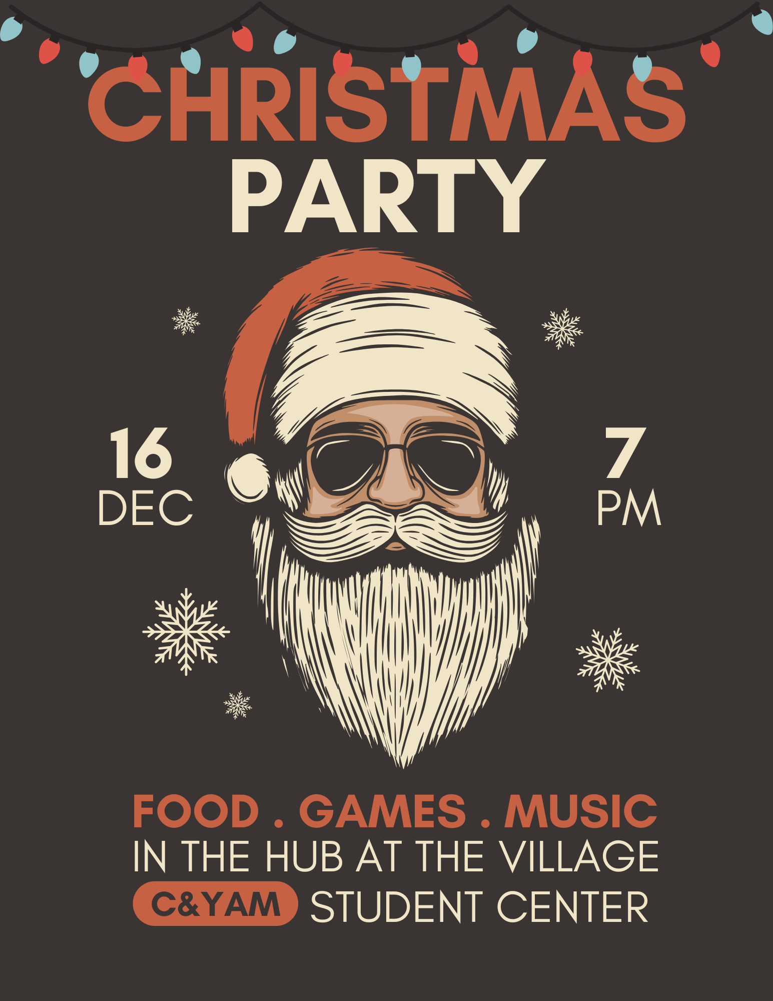 Christmas party poster featuring a stylized Santa Claus wearing sunglasses, with text details about the event on December 16 at 7 PM, including food, games, and music at the student center.