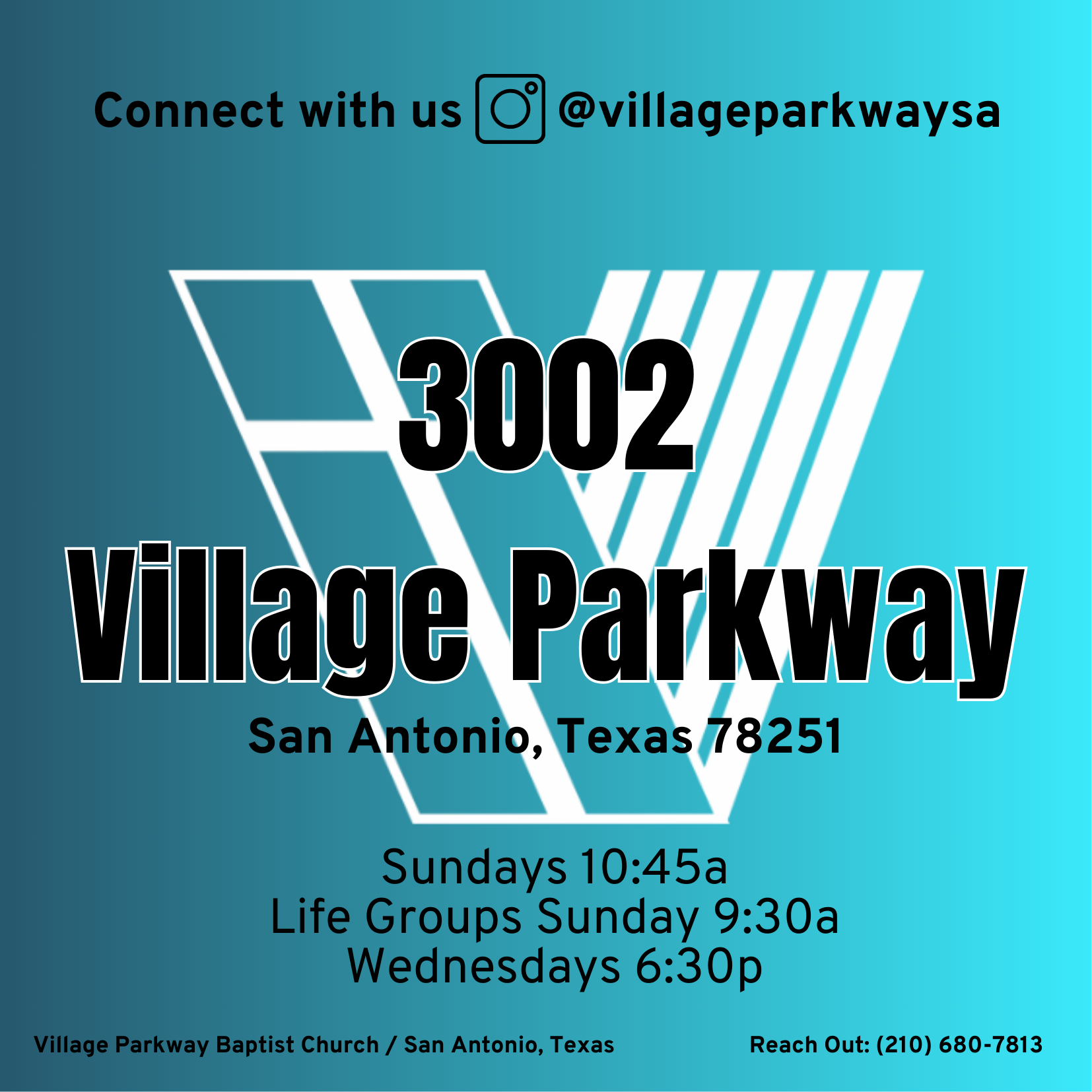 Promotional graphic for Village Parkway Baptist Church in San Antonio, Texas, displaying the address "3002 Village Parkway," service times, and contact information. Features social media handle @villageparkwaysa on Instagram.
