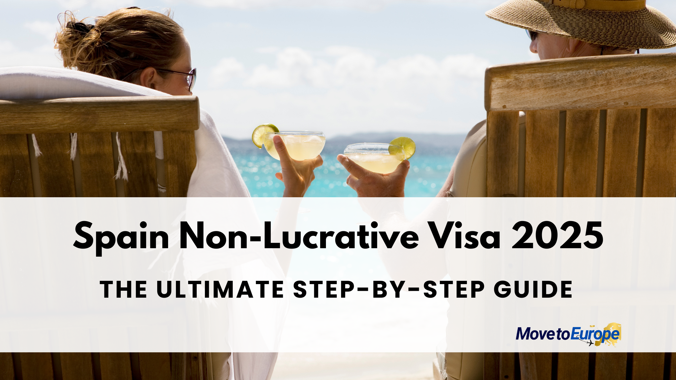 How to Get the Spain Non-Lucrative Visa in 2026 Step-by-Step