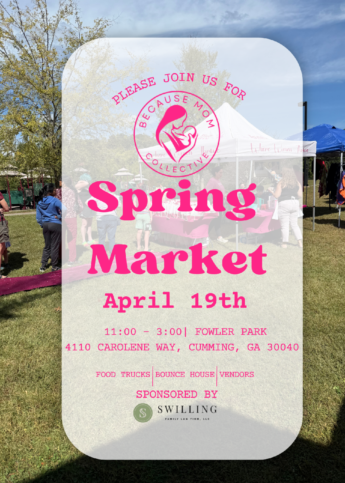 Because Mom Collective Spring Market - Presented by Swilling Family Law Firm