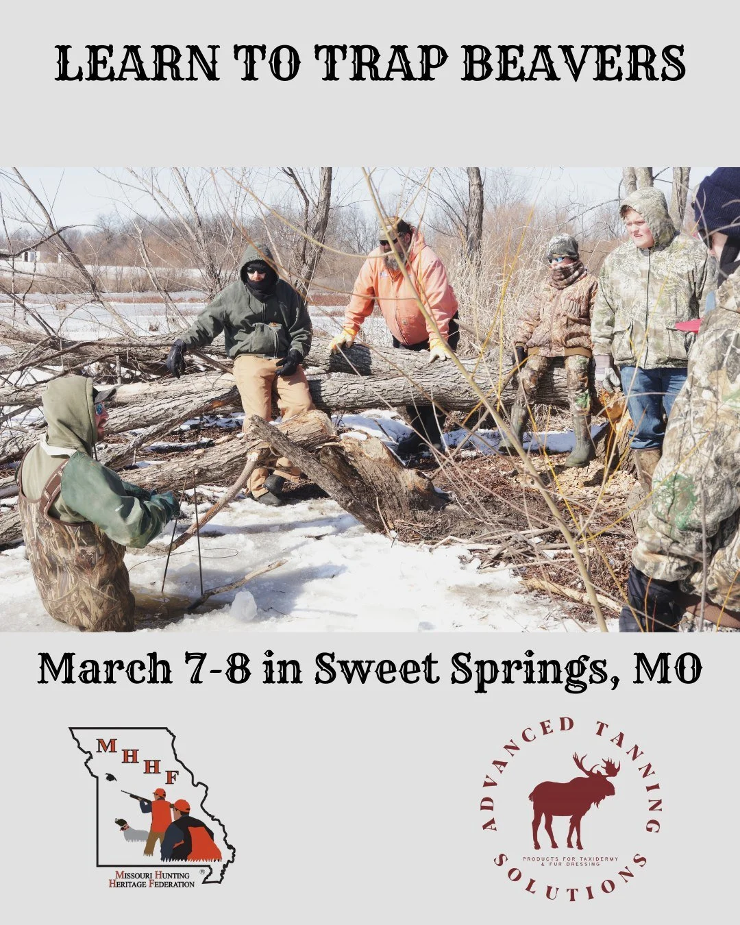 Bring a Kid Beaver Trapping March 7-8 in Sweet Springs!

Experienced mentors will share trapping basics and fur handling methods during this free course. This clinic is open to all ages but will take place mostly outdoors. Lunch will be provided on S