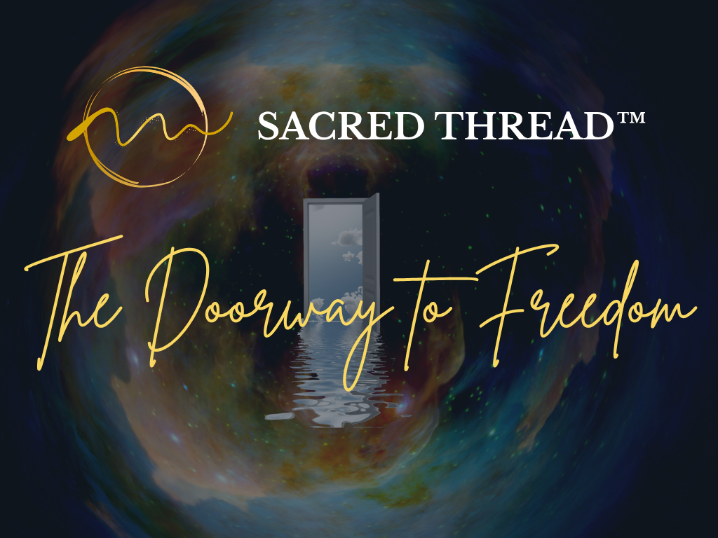 The Doorway to Freedom