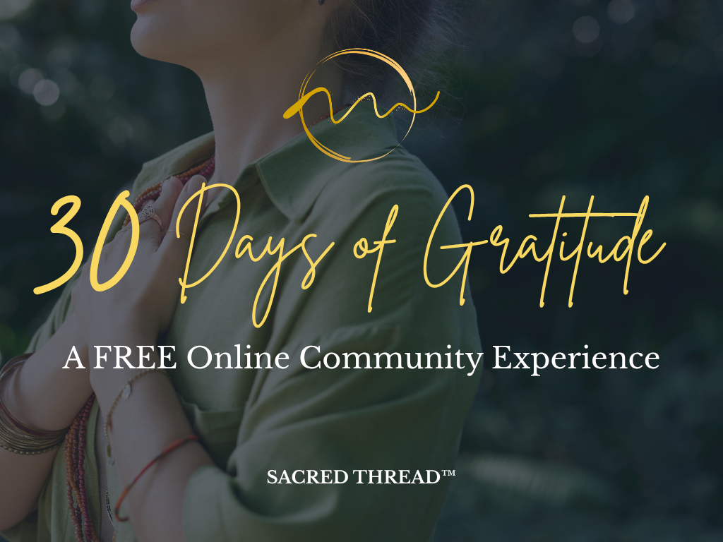 30 Days of Gratitude: A FREE Online Community Experience