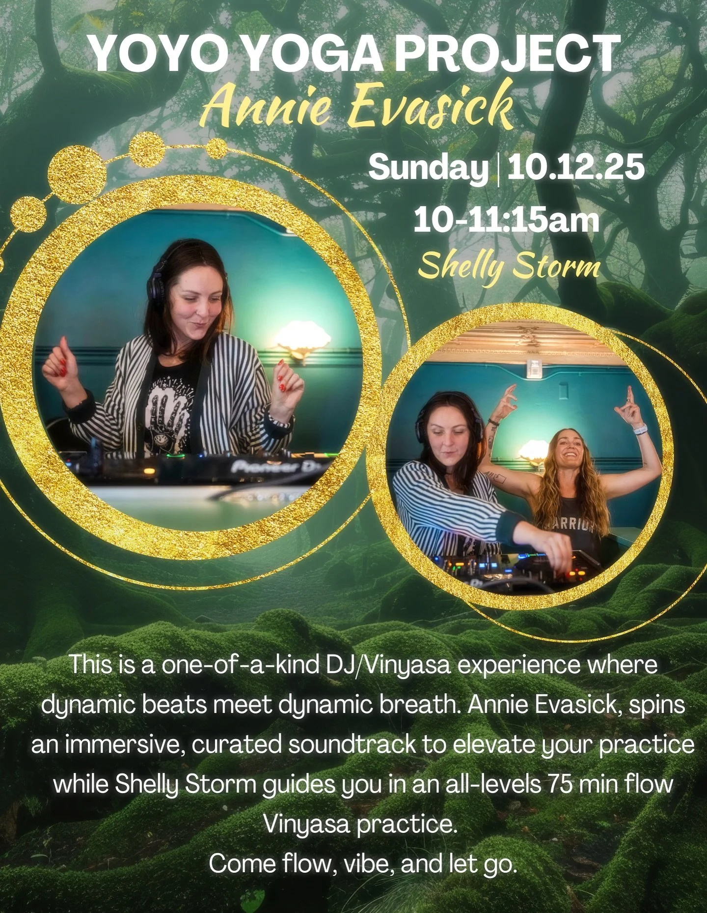 Yo Yo Yoga Project with Annie Evasick @reverie_ballroom 

Sunday, October 12, 2025
10:00 AM  11:15 AM
Price: $33
Skill Level: All Levels
Location: Reverie Ballroom | Emerald
Dates: September 21st, October 12th, November 16th
Time: 10:00am to 11:15am
