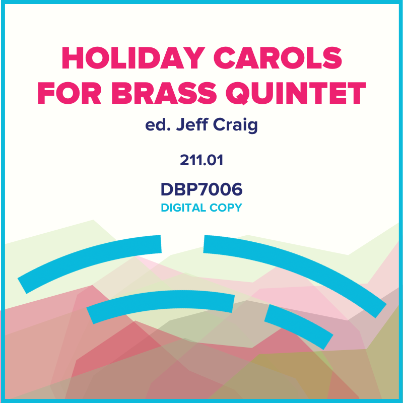 Holiday Carols For Brass Quintet (Digital Download)