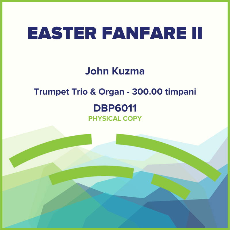Easter Fanfare II (Physical Copy)