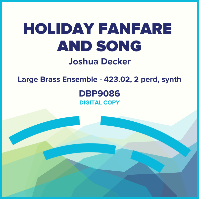 Holiday Fanfare and Song