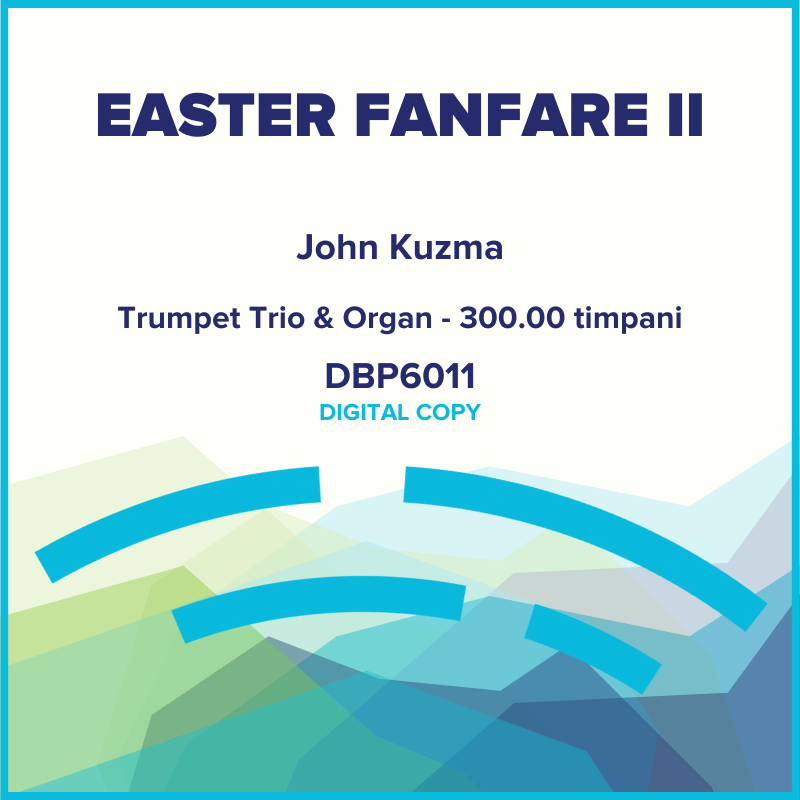 Easter Fanfare II (Digital Download)