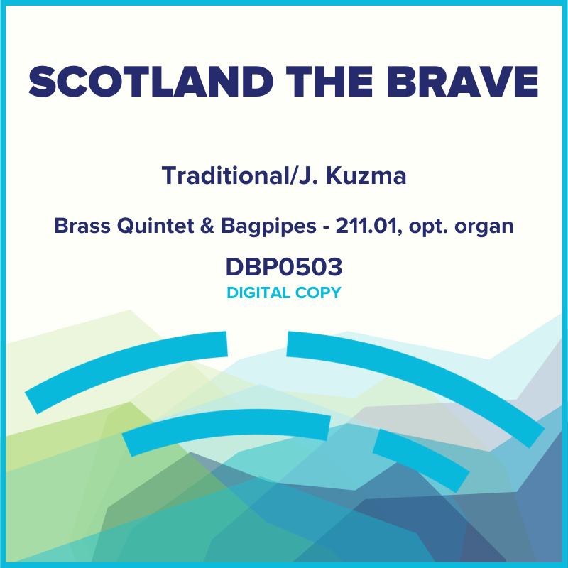 Scotland the Brave (Digital Download)
