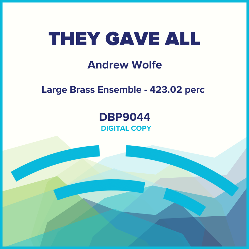 They Gave All (Digital Download)