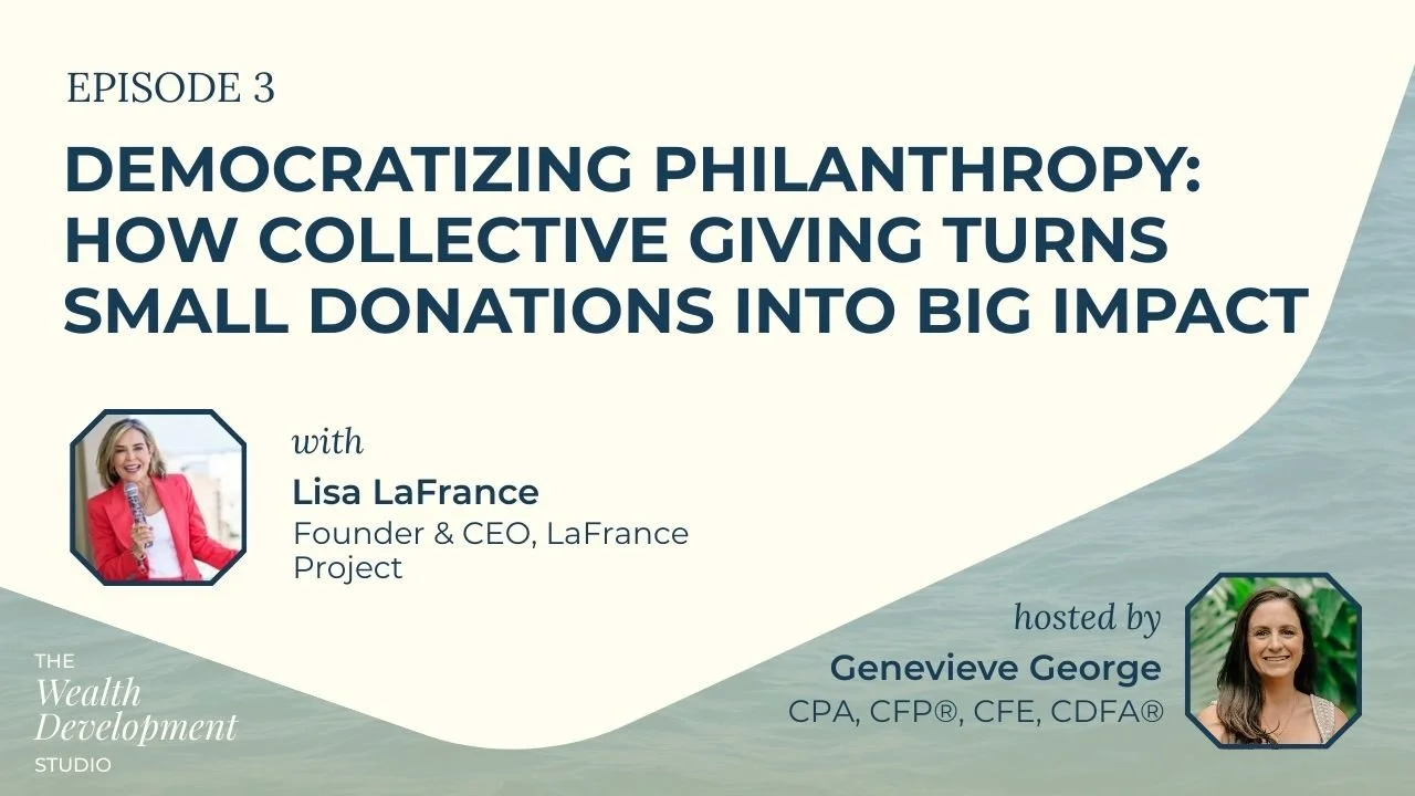 Democratizing Philanthropy: How Collective Giving Turns Small Donations into Big Impact Podcast