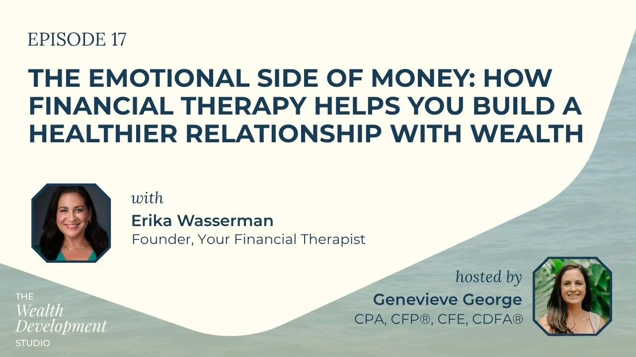 The Emotional Side of Money: How Financial Therapy Helps You Build a Healthier Relationship with Wealth