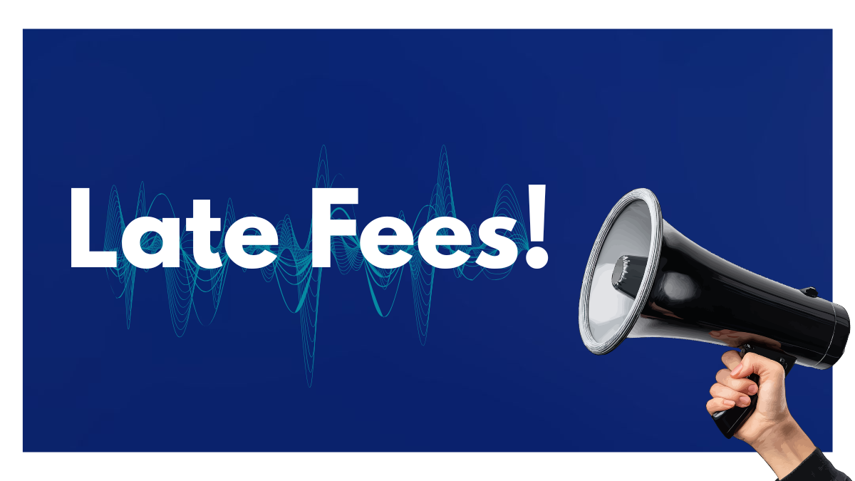 Late Fees Blog