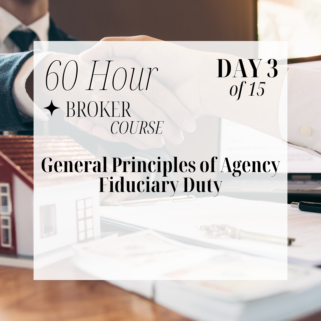 60-Hour Broker Course Day 3 of 15
