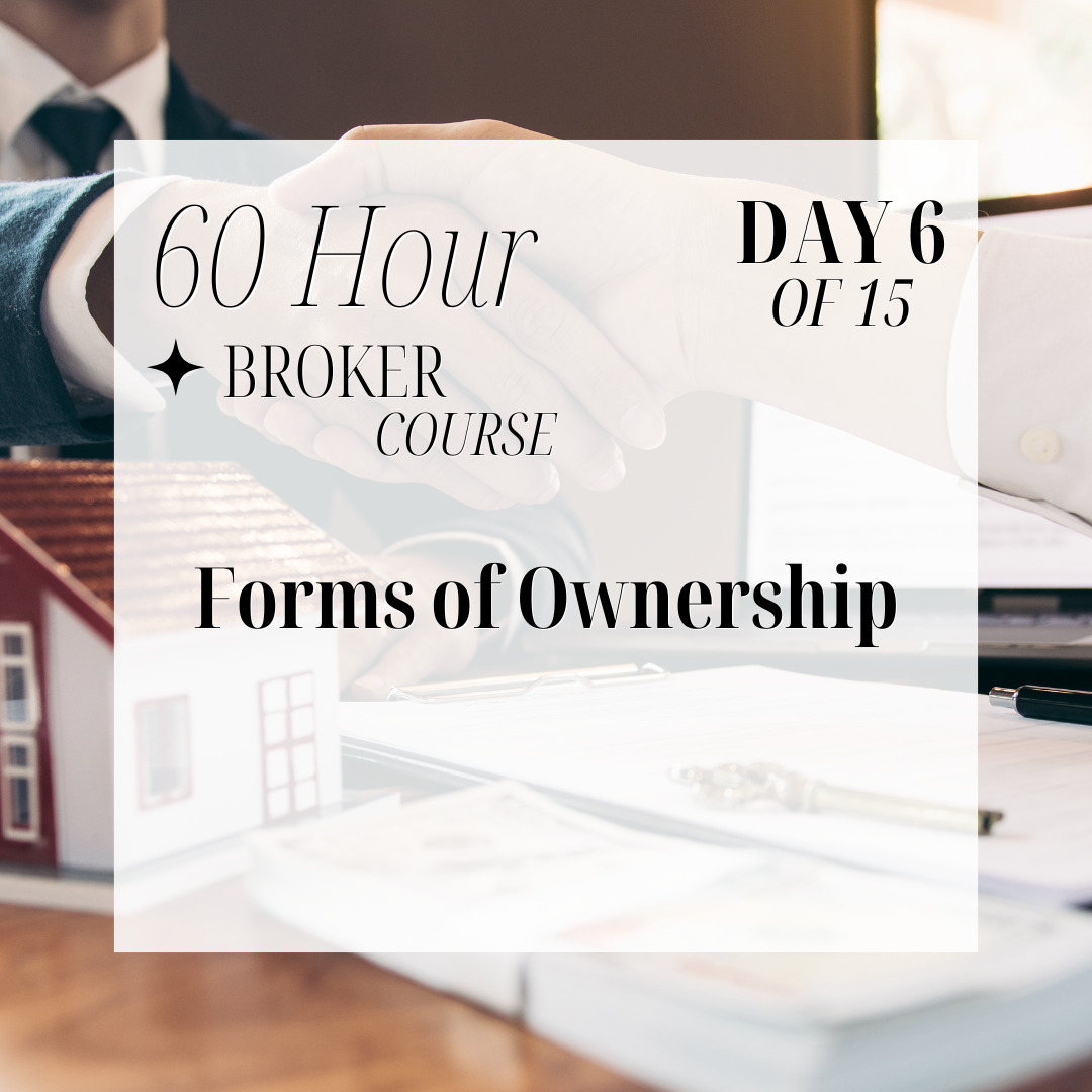 60-Hour Broker Course Day 6 of 15
