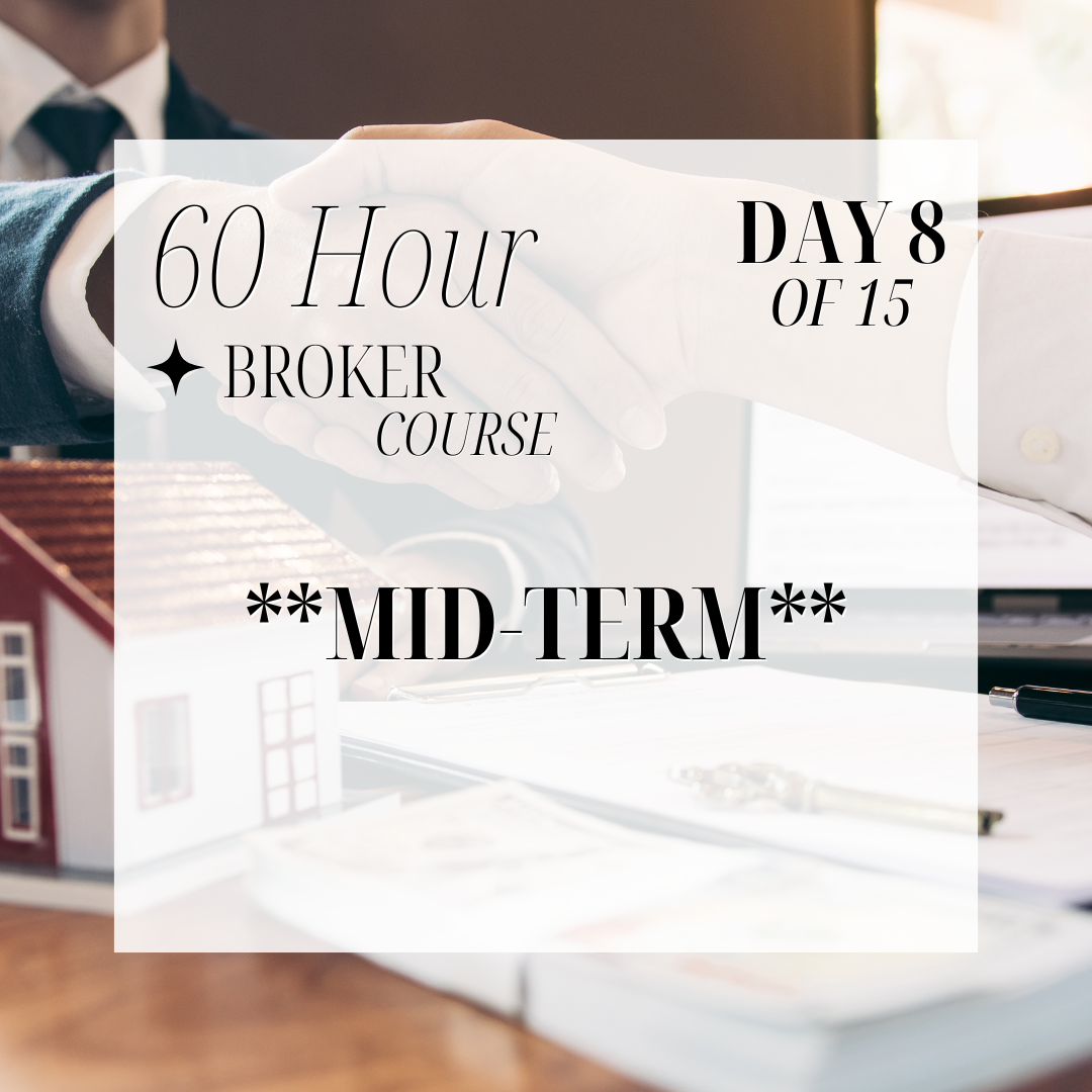 60-Hour Broker Course Day 8 of 15