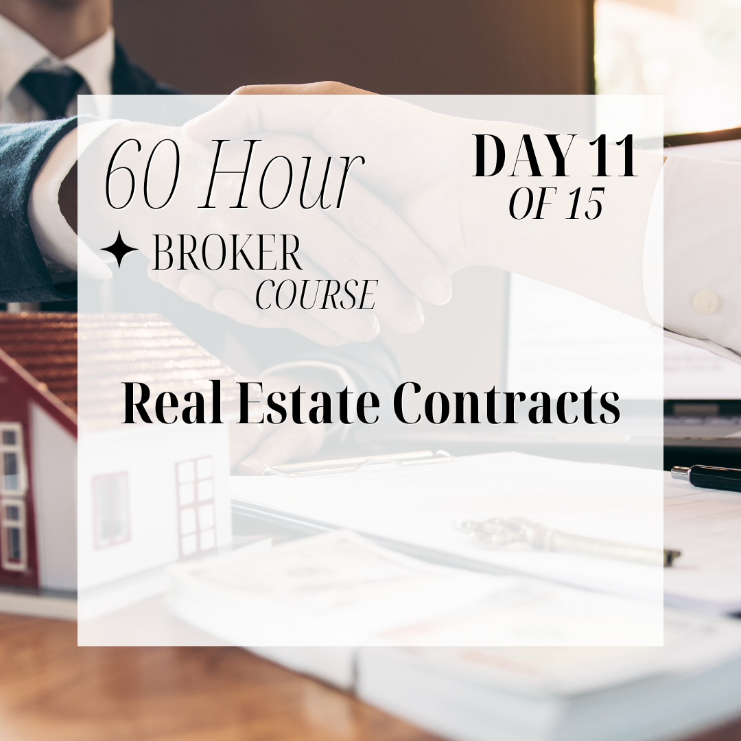 60-Hour Broker Course Day 11 of 15