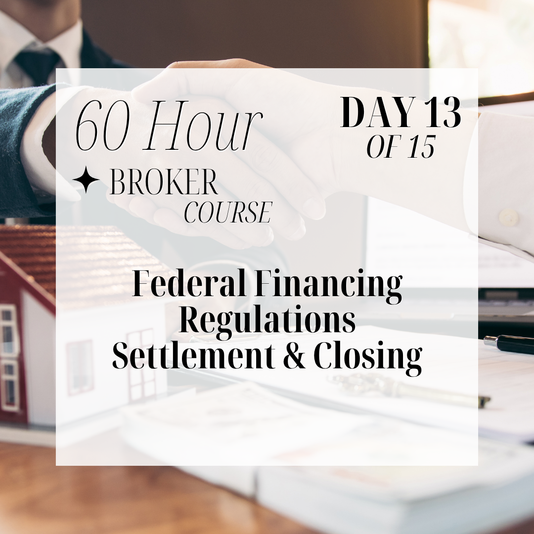 60-Hour Broker Course Day 13 of 15