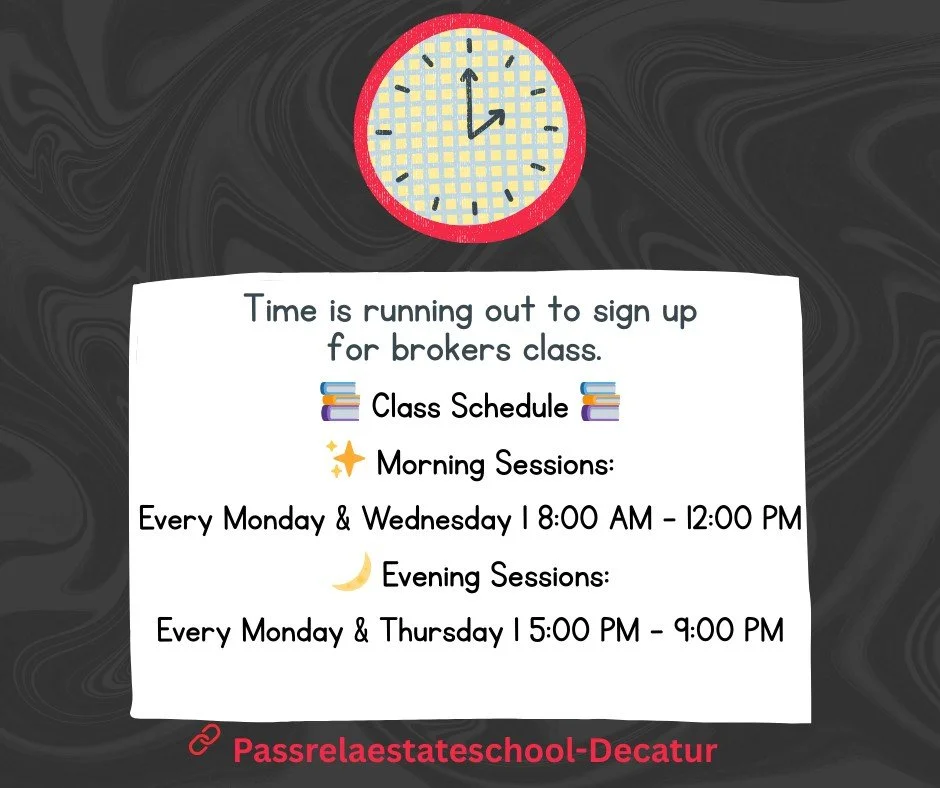 ⏳ Don&rsquo;t let time run out!
Take the next step in your career&mdash;sign up for Broker&rsquo;s Class today!

📅 Class schedule is listed below. Secure your spot and start advancing your future now!