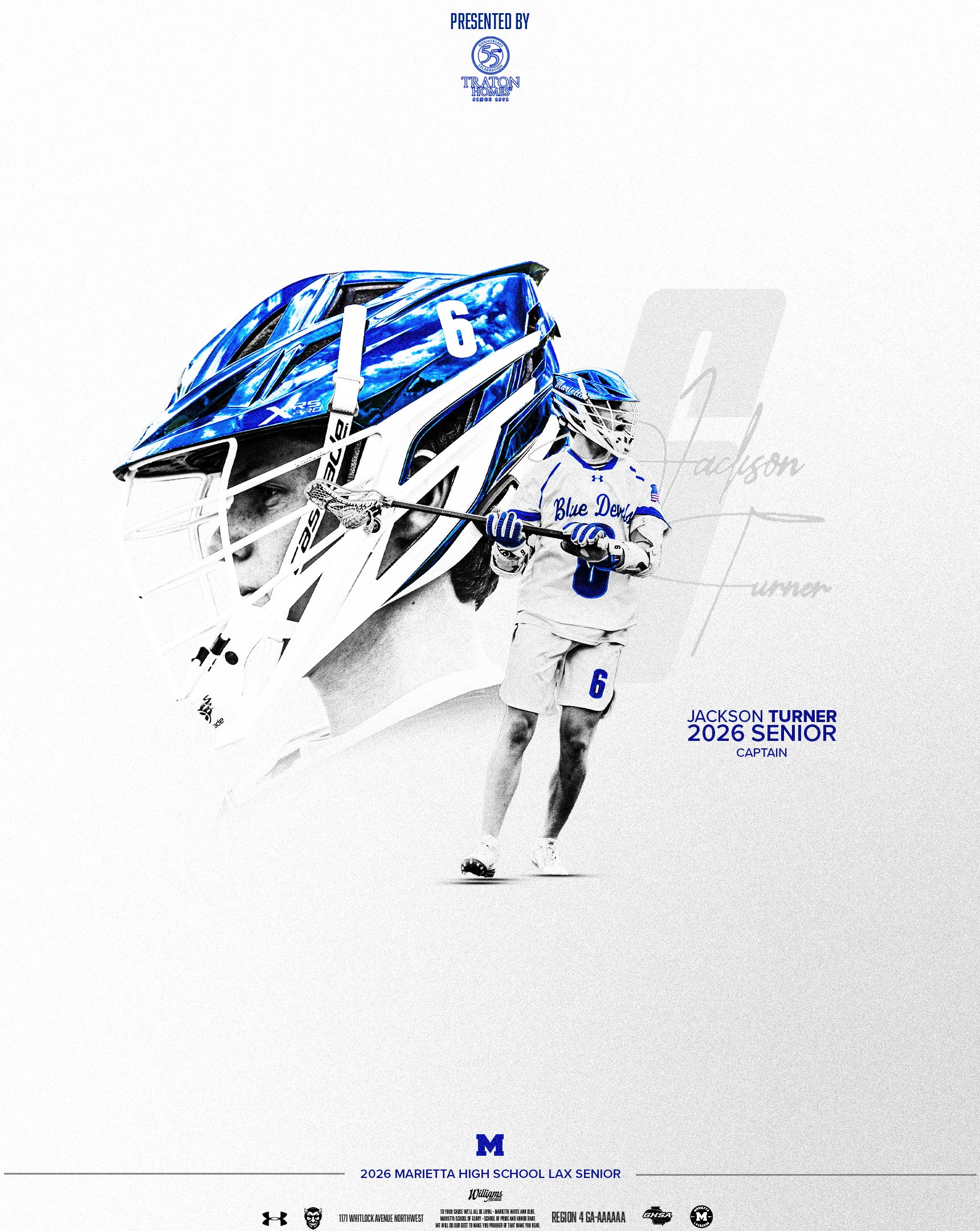 A digital graphic design commemorating Jackson Turner as a 2026 senior captain at Marietta High School Lacrosse. Features a stylized male lacrosse player wearing a jersey with number 6, holding a lacrosse stick, and a large artistic helmet illustration with the number 16. The background is predominantly white with blue accents, and includes logos, signatures, and text such as 'Presented by Traton Homes,' '2026 Marietta High School Lacrosse Senior,' and school logos at the bottom.