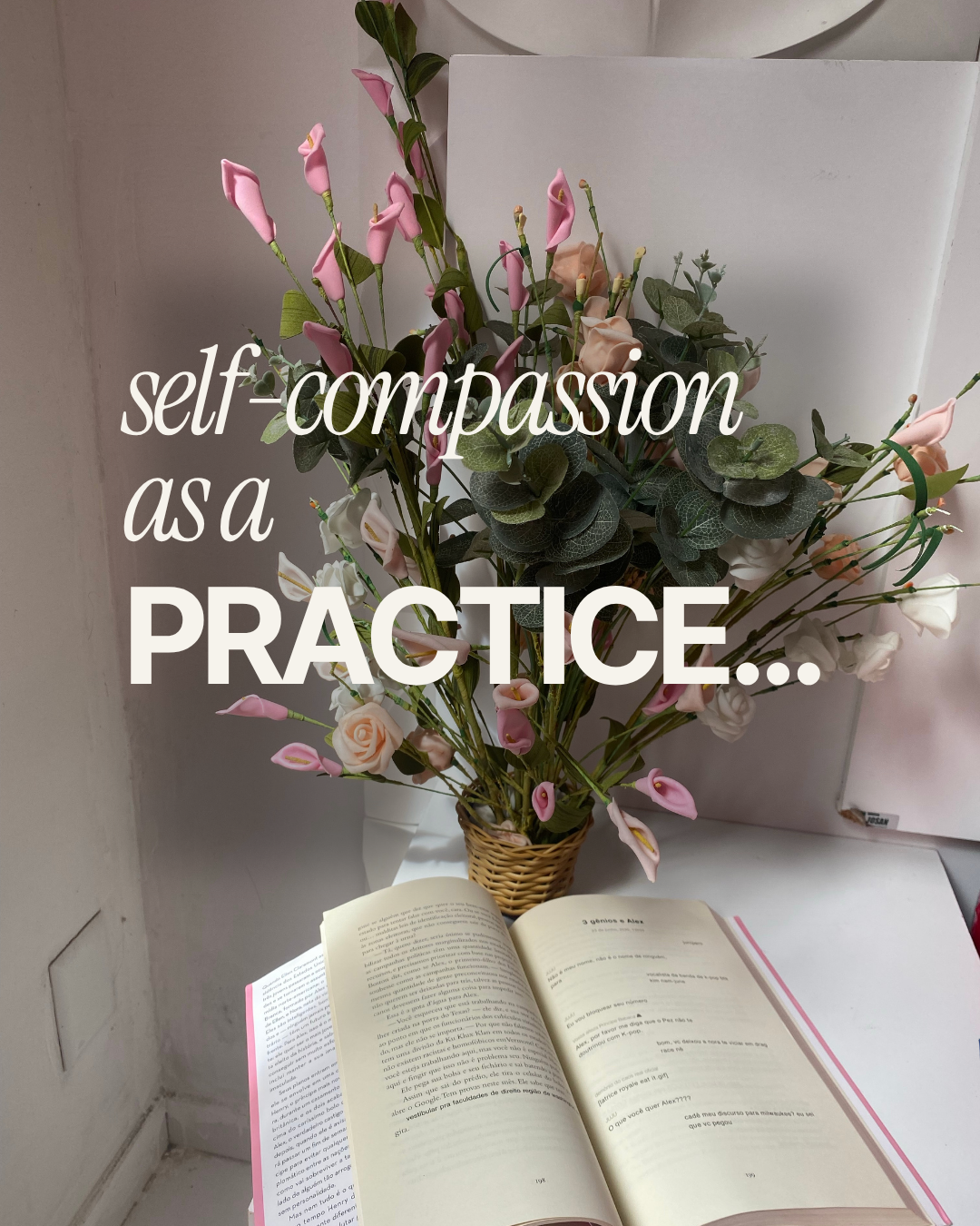 Self-compassion as a practice