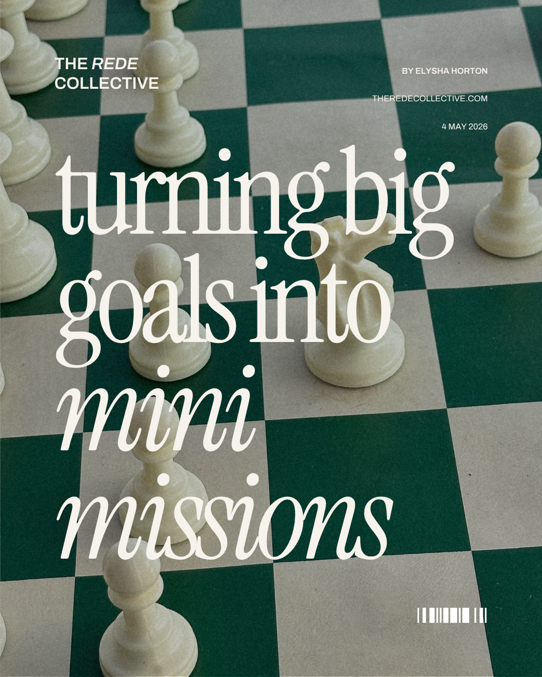 Turning big goals into mini missions